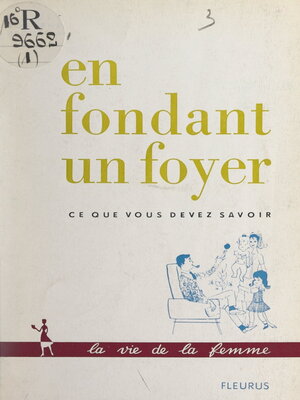 cover image of En fondant un foyer